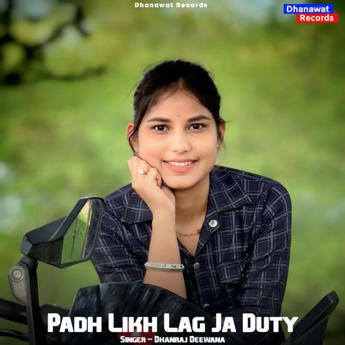 Padh Likh Lag Ja Duty