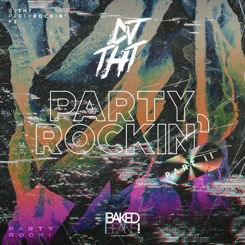 Party Rockin (Part Two) (Extended Mix)