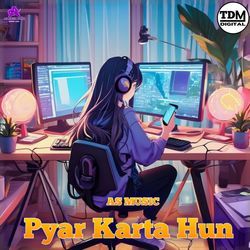 Pyar Karta Hun-PjFbWCMEBVk