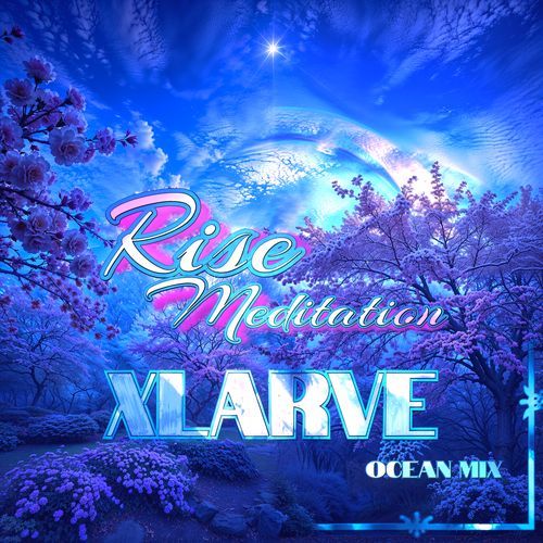 Rise Meditation (Ocean Mix)