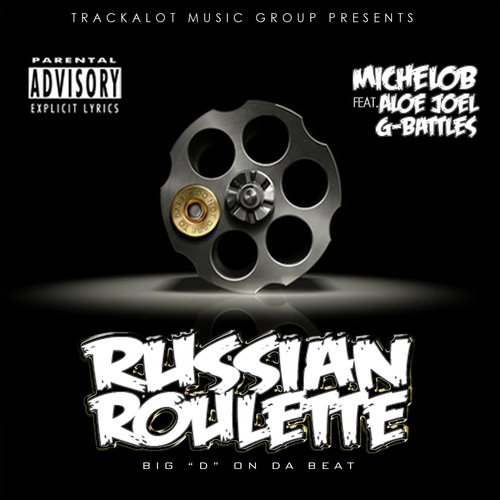 Russian Roulette (feat. Aloe Joel & G. Battles)_poster_image