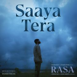 Saaya Tera (From "Rasa")