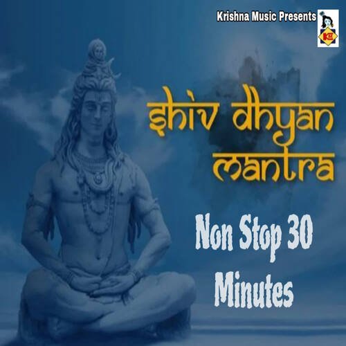 Shiv Dhyan Mantra Non Stop 30 Minutes