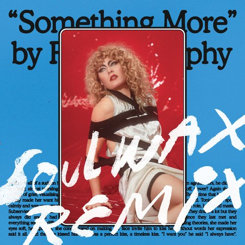 Something More (Soulwax Remix)_poster_image