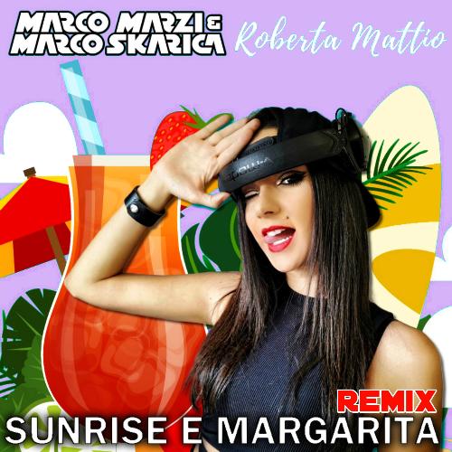 Sunrise e Margarita (Paolo Schiesaro Remix)