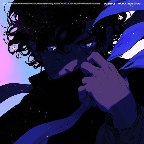 What You Know (Slowed)