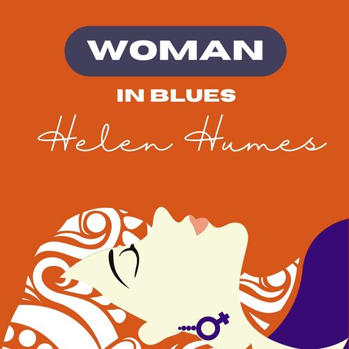 Woman in Blues - Helen Humes