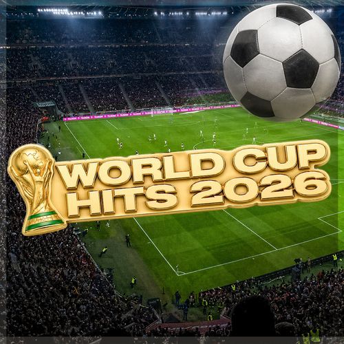 World Cup Hits 2026