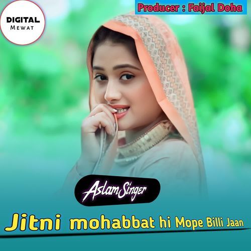 jitni mohabbat hi mope billi jaan