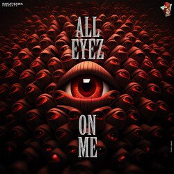 All Eyez On Me-Qhw7fB5BX1c