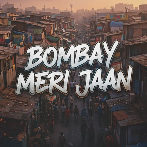 BOMBAY MERI JAAN
