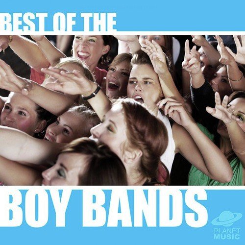 Best of the Boy Bands
