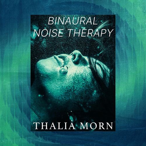 Binaural Noise Therapy