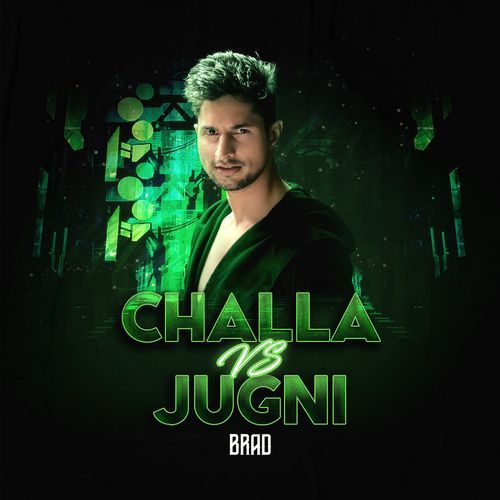 Challa vs. Jugni