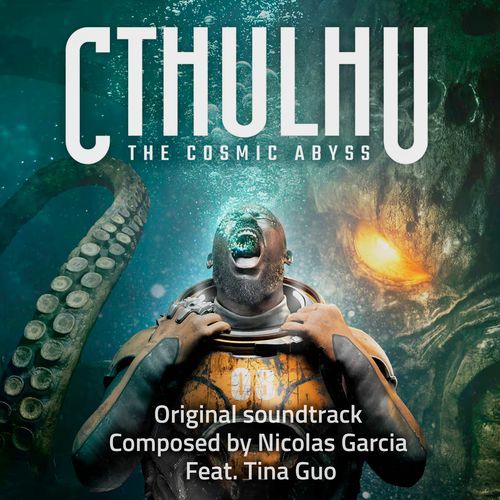 Cthulhu The Cosmic Abyss (Original Soundtrack)