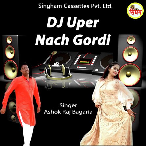 DJ Uper Nach Gordi