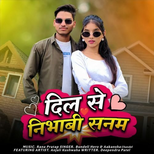 Dil Se Nibhabi Sanam