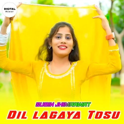 Dil lagaya Tosu