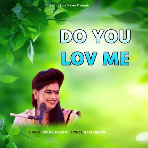 Do You Love Me