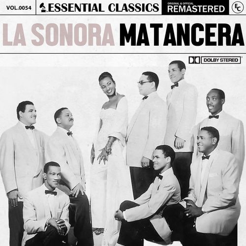 Essential Classics, Vol. 54: la Sonora Matancera