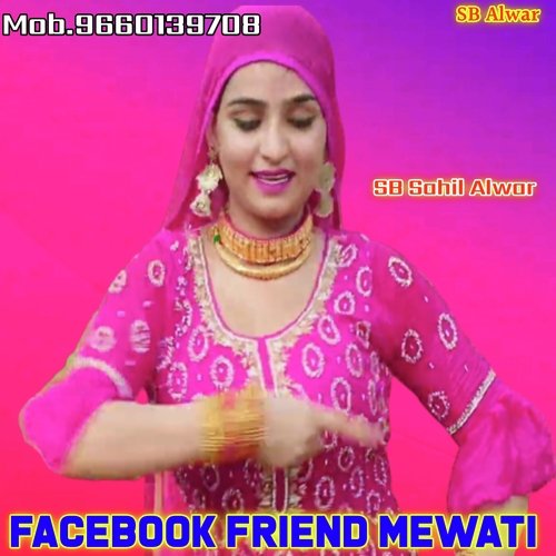 Facebook Friend Mewati