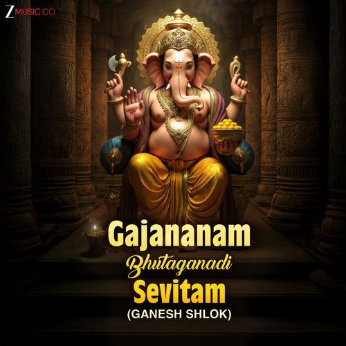 Gajananam Bhutaganadi Sevitam (Ganesh Shlok)