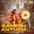 Ganesh Anthem