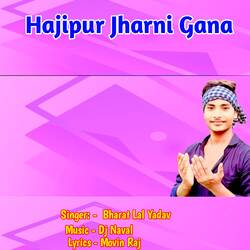 Hajipur Jharni Gana-NzklRw4JcFE