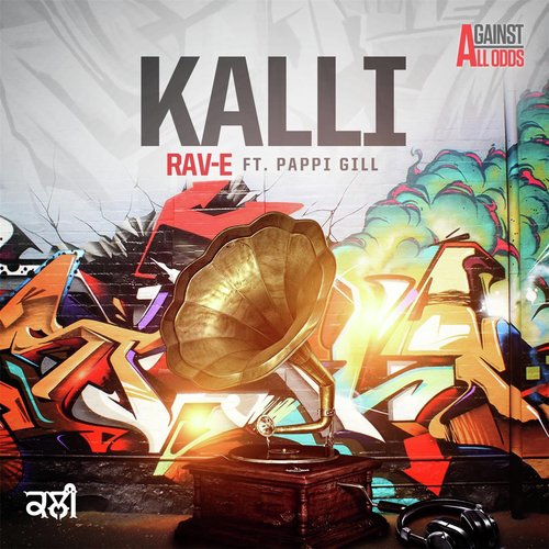 Kalli (feat. Pappi Gill)