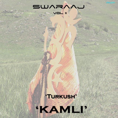 Kamli (Swaraaj, Vol. 2)