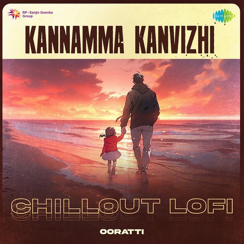 Kannamma Kanvizhi - Chillout Lofi