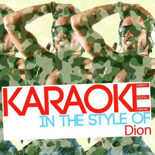 Karaoke (In the Style of Dion)