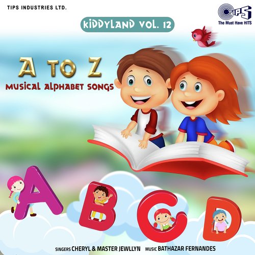 Kiddyland Vol. 12  A To Z  (Musical Alphabet Songs)