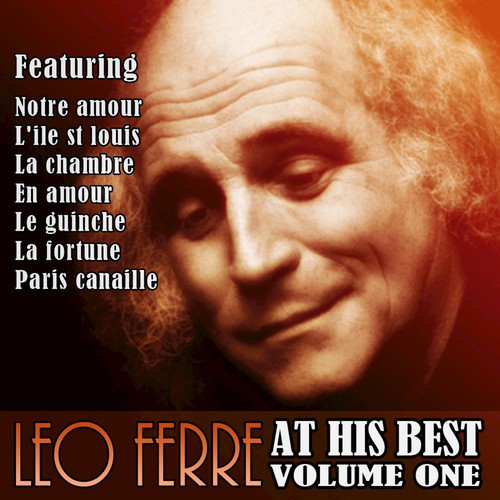La Chanson Triste Song Download From Leo Ferre At His Best Vol 1 Jiosaavn