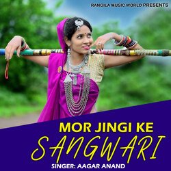 Mor Jingi Ke Sangwari-IT4qWDtjT1I