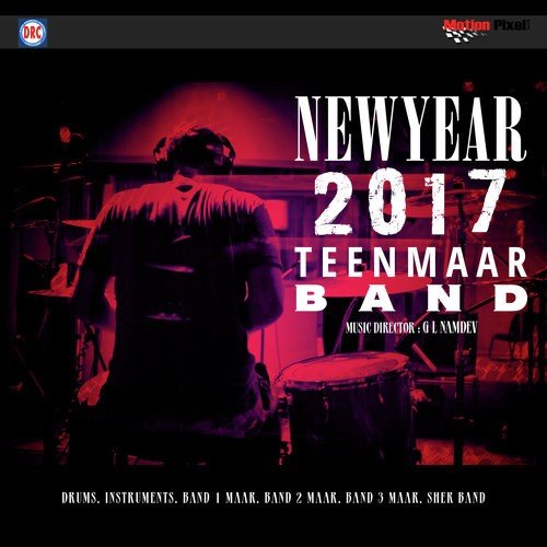 New Year 2017 Teenmaar Band