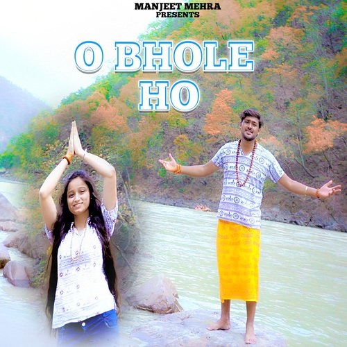 O Bhole Ho