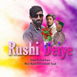 Rushi Deiye-JzBTSQdDTmI