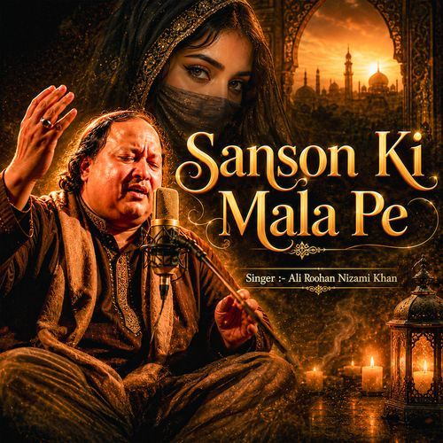 Sanson Ki Mala Pe