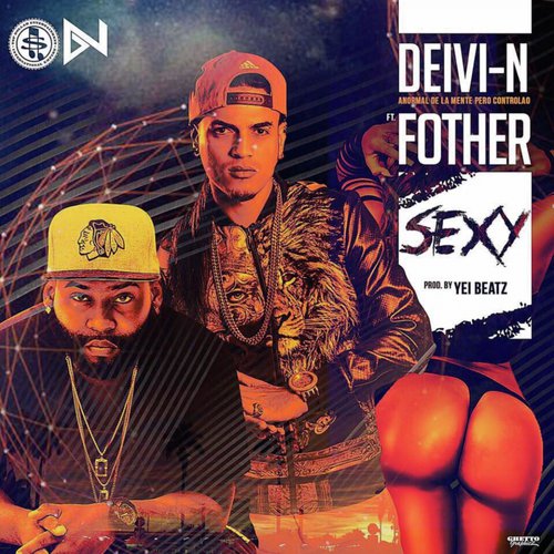 Sexy (feat. El Fother)