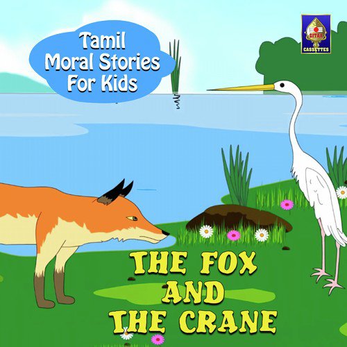 Tamil Moral Stories for Kids - The Fox And The Crane