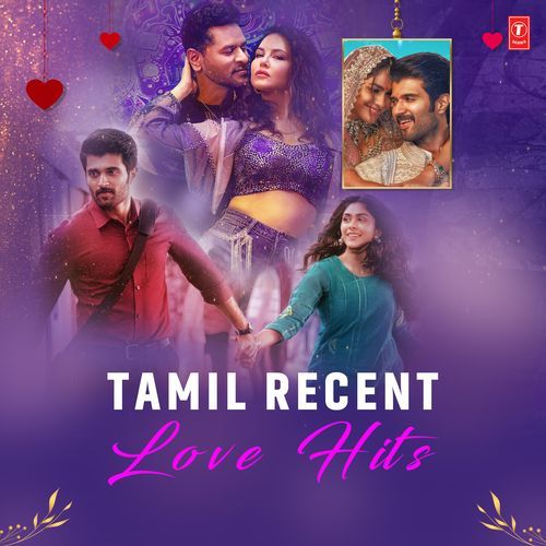 Tamil Recent Love Hits