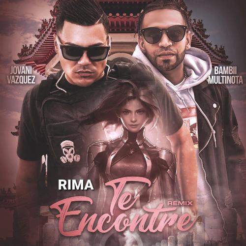 Te Encontre (feat. Jovani Vazquez &amp; Bambii Multinota)_poster_image