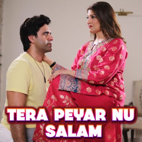 Tera Peyar Nu Salam