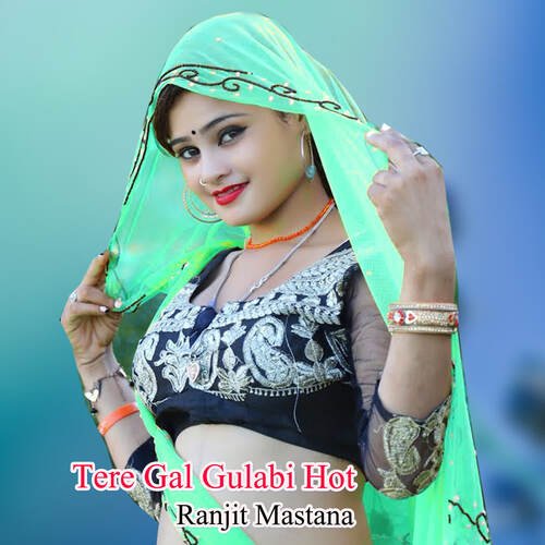 Tere Gal Gulabi Hot