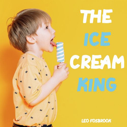 The Ice Cream King cover art