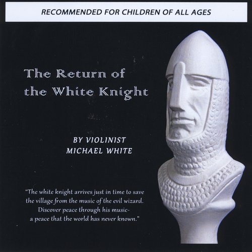 The Return of the White Knight