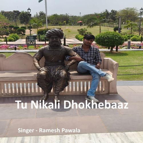 Tu Nikali Dhokhebaaz