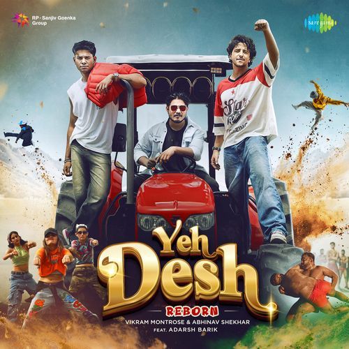 Yeh Desh - Reborn