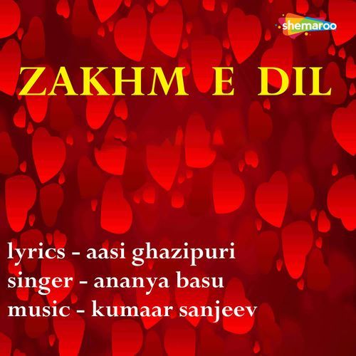 Zakhm E Dil